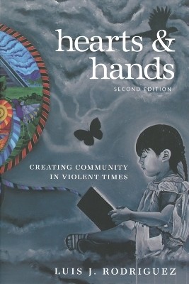 Hearts and Hands, Second Edition(English, Paperback, Rodriguez Luis)