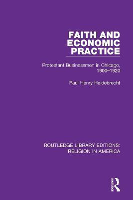 Faith and Economic Practice(English, Paperback, Heidebrecht Paul)