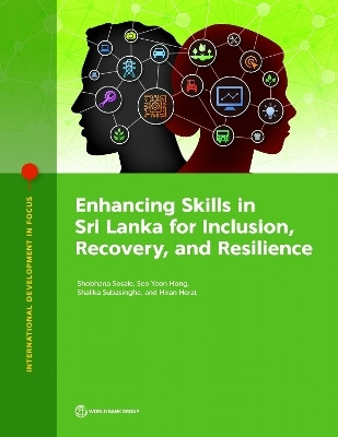 Enhancing Skills in Sri Lanka for Inclusion, Recovery, and Resilience(English, Paperback, Sosale Shobhana)