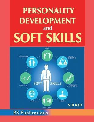 Personality Development & Soft Skills(English, Hardcover, Rao V B)