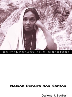Nelson Pereira Dos Santos(English, Paperback, Sadlier Darlene J.)