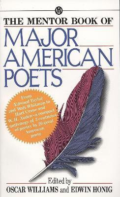 The Mentor Book of Major American Poets(English, Paperback, Various)