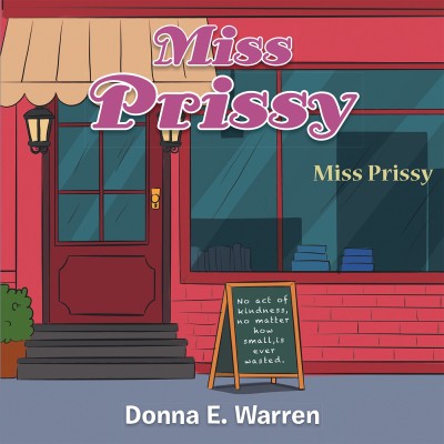 Miss Prissy(English, Paperback, Warren Donna E)