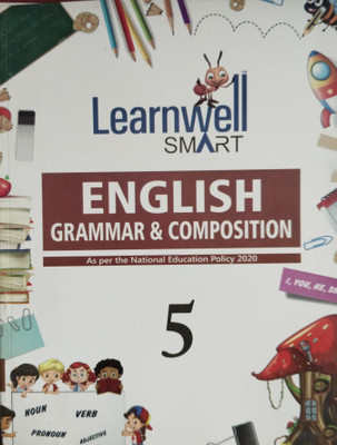 Learnwell Smart English Grammar and Composition 5(Paperback, D.P. Bhanot, Shailja Sangar, Kushagra Sangar Sharma)