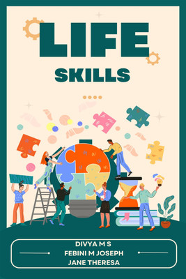 Life Skills(Paperback, Divya MS, Febini M Joseph, Jane theresa)