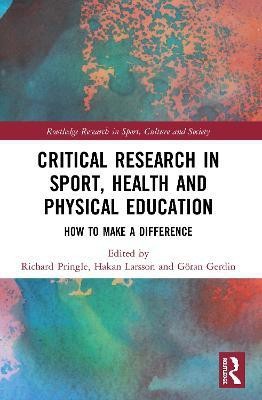 Critical Research in Sport, Health and Physical Education(English, Paperback, unknown)