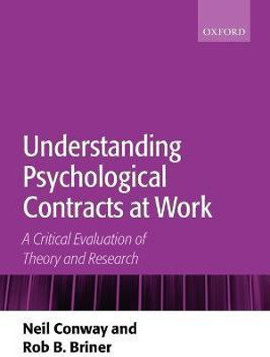 Understanding Psychological Contracts at Work (General - Trade Book) Edition(English, Paperback, Conway Neil)