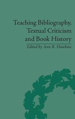 Teaching Bibliography, Textual Criticism and Book History(English, Hardcover, unknown)