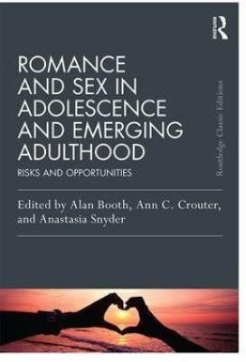 Romance and Sex in Adolescence and Emerging Adulthood(English, Paperback, unknown)