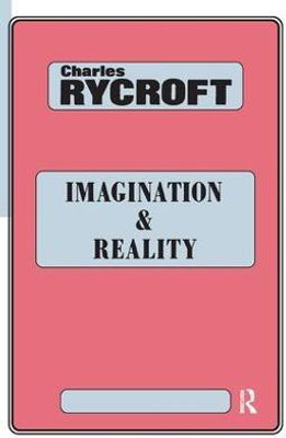 Imagination and Reality(English, Paperback, Rycroft Charles)