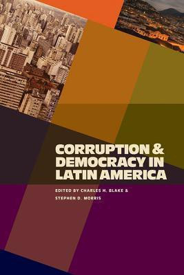 Corruption and Democracy in Latin America(English, Paperback, unknown)