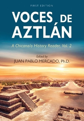 Voces De Aztlan(English, Paperback, Mercado Juan Pablo)