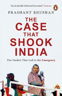 The Case that Shook India. Publisher: penguin books india(English, Paperback, Bhushan Prashant)