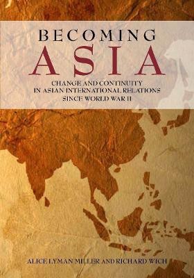 Becoming Asia(English, Paperback, Miller Alice Lyman)