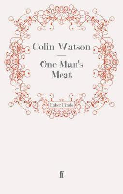 One Man's Meat(English, Electronic book text, Watson Colin)