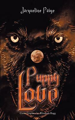 Puppy Love(English, Paperback, Paige Jacqueline)