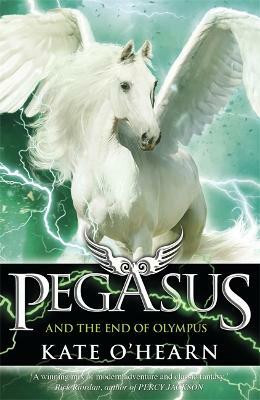 Pegasus and the End of Olympus(English, Paperback, O'Hearn Kate)
