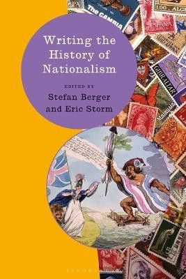 Writing the History of Nationalism(English, Electronic book text, unknown)