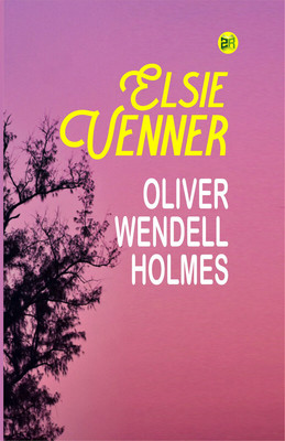Elsie Venner(Paperback, Oliver Wendell Holmes)