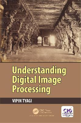 Understanding Digital Image Processing(English, Electronic book text, Tyagi Vipin)