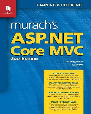 Murach's ASP.NET Core MVC (2nd Edition)(English, Paperback, Murach Joel)