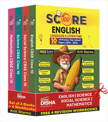 Disha (Set of 4 Books with 4 Workbooks) Score 100 Science, Mathematics (Standard), Social Science, English Language & Literature CBSE Class 10 - 10 Year-wise Solved Papers (2016 - 2025) 5th Edn | 2026 Exam(Paperback, Kriti Sharma)