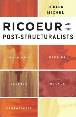 Ricoeur and the Post-Structuralists(English, Electronic book text, Michel Johann)