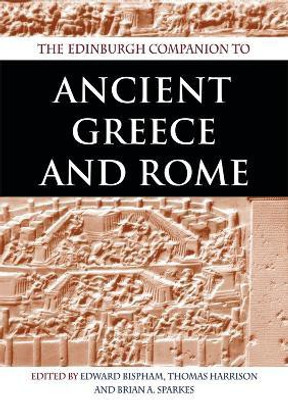 The Edinburgh Companion to Ancient Greece and Rome(English, Paperback, unknown)