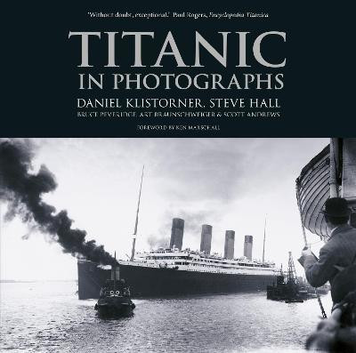 Titanic in Photographs(English, Paperback, Klistorner Daniel)