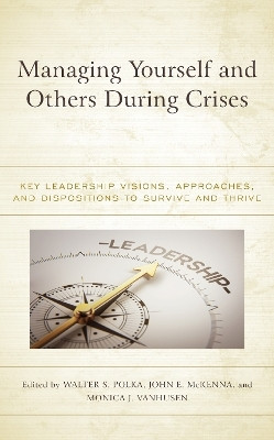Managing Yourself and Others During Crises(English, Hardcover, unknown)