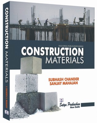 Construction Materials(Paperback, Subhash Chander, Sanjay Mahajan)