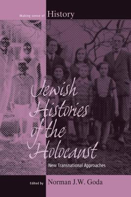 Jewish Histories of the Holocaust(English, Electronic book text, unknown)