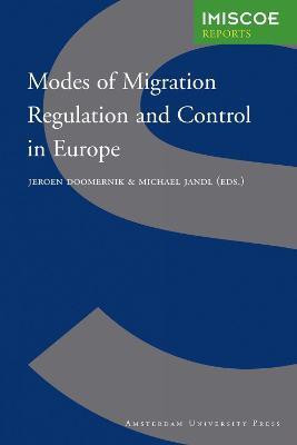 Modes of Migration Regulation and Control in Europe(English, Paperback, unknown)