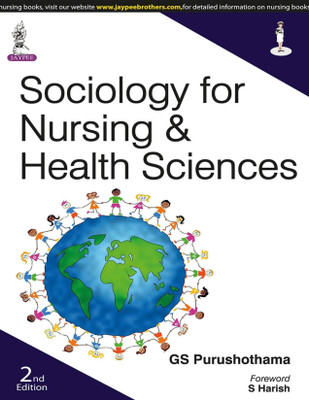 Sociology for Nursing & Health Sciences(English, Paperback, Purushothama GS)