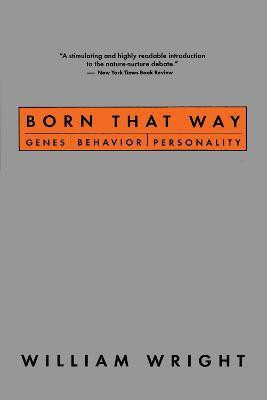 Born That Way(English, Electronic book text, Wright William)