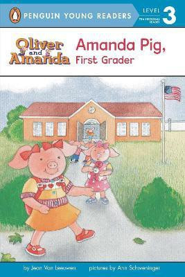 Amanda Pig, First Grader(English, Paperback, Van Leeuwen Jean)