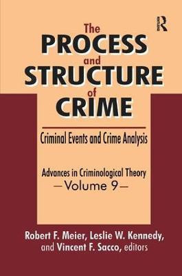 The Process and Structure of Crime(English, Paperback, unknown)