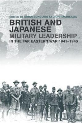 British and Japanese Military Leadership in the Far Eastern War, 1941-45(English, Hardcover, unknown)