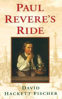 Paul Revere's Ride(English, Hardcover, Fischer David Hackett)