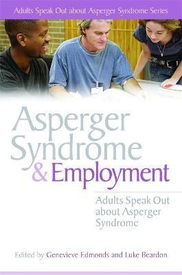 Asperger Syndrome and Employment(English, Paperback, unknown)