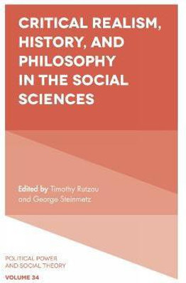 Critical Realism, History, and Philosophy in the Social Sciences(English, Hardcover, unknown)