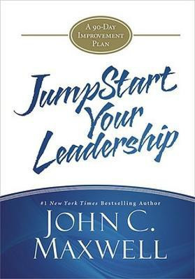 JumpStart Your Leadership(English, Hardcover, Maxwell John C.)