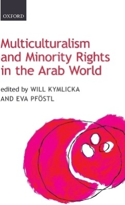 Multiculturalism and Minority Rights in the Arab World(English, Hardcover, unknown)