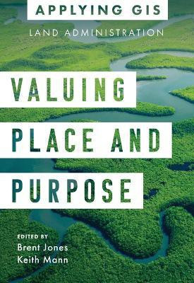 Valuing Place and Purpose(English, Paperback, unknown)