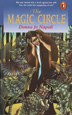 The Magic Circle(English, Paperback, Napoli Donna Jo)