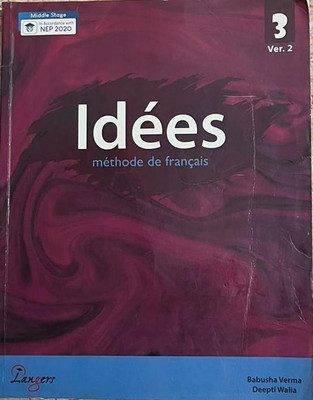 IDEES METHODE DE FRANCAIS CLASS-3 VER.2(Paperback, BABUSHA VERMA, DEEPTI WALIA)