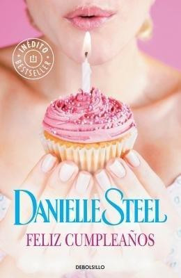 Feliz cumpleanos / Happy Birthday(Spanish, Paperback, Steel Danielle)
