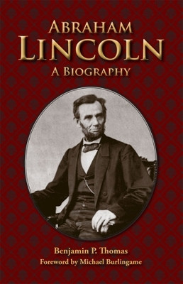 Abraham Lincoln(English, Paperback, Thomas Benjamin Platt)