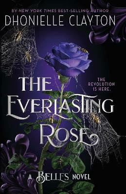 The Everlasting Rose(English, Paperback, Clayton Dhonielle)