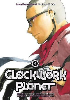 Clockwork Planet 4(English, Paperback, Kamiya Yuu)